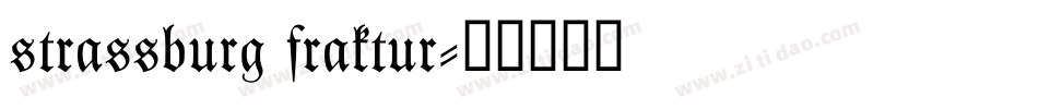 strassburg fraktur字体转换